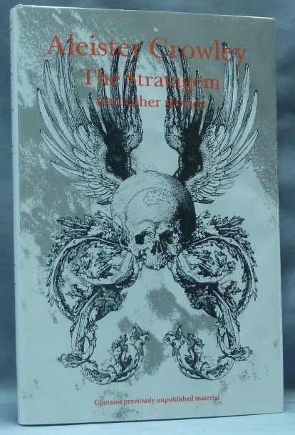 Item #39655 The Stratagem and Other Stories. Aleister CROWLEY, Keith Rhys.