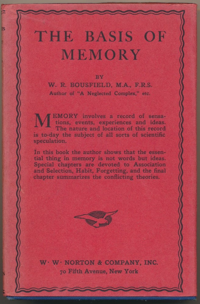 Item #40025 The Basis of Memory. W. R. BOUSFIELD.