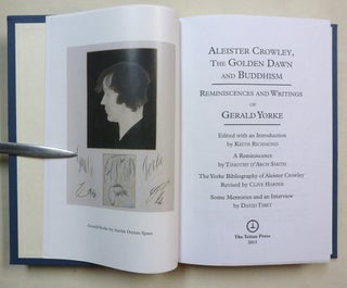 Aleister Crowley, The Golden Dawn and Buddhism. Reminiscences and Writings of Gerald Yorke.