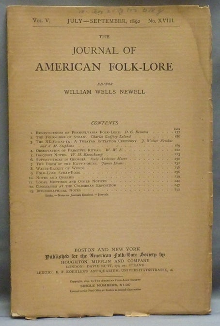 Item #40759 The Journal of American Folk-lore. Vol. V. No. XVIII. July-September, 1892. William Wells NEWELL, contributors.