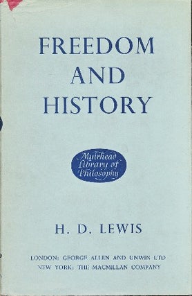 Item #41381 Freedom and History. H. D. LEWIS