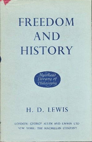 Item #41381 Freedom and History. H. D. LEWIS.