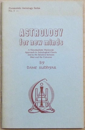 Item #41532 Astrology for New Minds: A Non-dualistic Harmonic Approach to Astrological Charts and...
