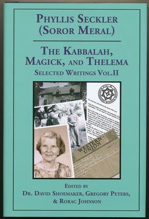 Item #41745 The Kabbalah, Magick, and Thelema. Selected Writings. Volume II. Gregory Peters David...