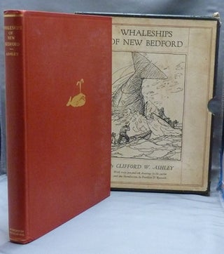 Item #41817 Whaleships of New Bedford: Sixty Plates ( from drawings by Clifford W. Ashley )....