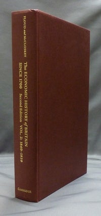 Item #41839 The Economic History of Britain Since 1700 Second Edition Vol. 2: 1860-1939. Roderick...