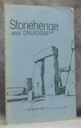 Item #4190 Stonehenge and Druidism. E. Raymond CAPT