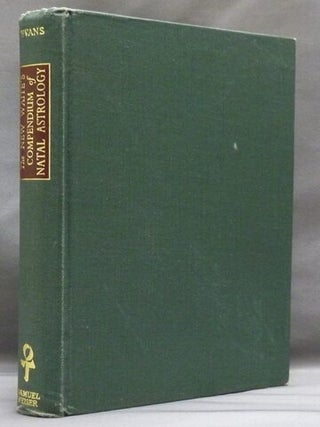 Item #42141 The New Waite's Compendium of Natal Astrology, with Ephemeris for 1870-1980 and...