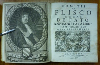 Comitis de Flisco decas De Fato, Annisque Fatalibus tam Hominibus quam Regnis Mundi.