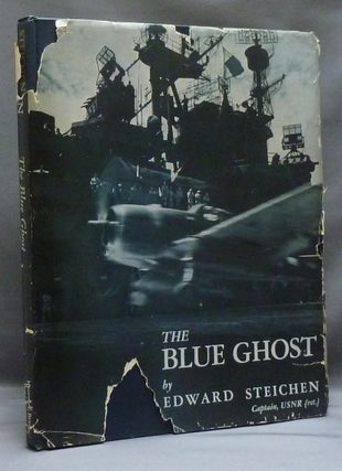 Item #42427 The Blue Ghost: A Photographic Log And Personal Narrative Of The Aircraft Carrier U....