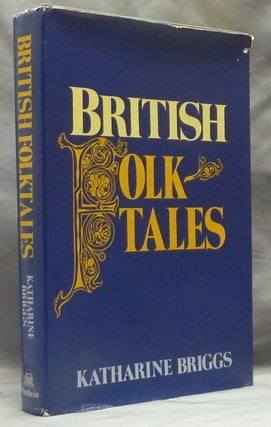 Item #4264 British Folktales. Katharine BRIGGS