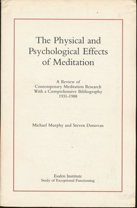 Item #43271 The Physical and Psychological Effects of Meditation: A Review of Contemporary...