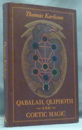 Item #43459 Qabalah, Qliphoth and Goetic Magic [ Kabbala, Kliffot och den Goetiska Magin ]....