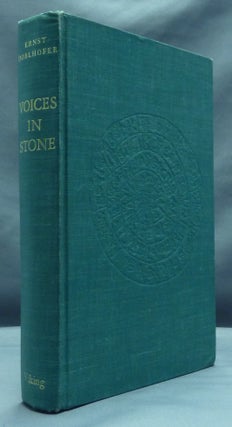 Item #4422 Voices in Stone, The Decipherment of Ancient Scripts and Writings. Ernst DOBLHOFER,...
