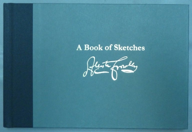 Item #44495 A Book of Sketches. Aleister Crowley, Keith Richmond, David Tibet.