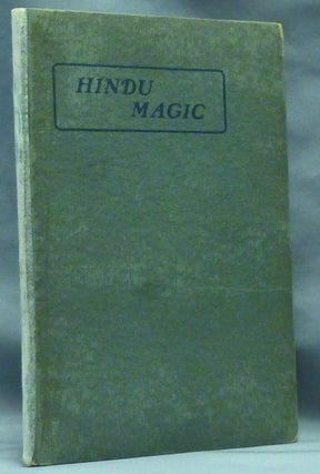 Item #44584 Hindu Magic. Hereward CARRINGTON, signed
