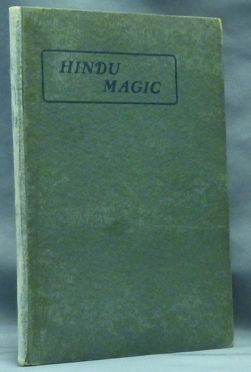 Item #44584 Hindu Magic. Hereward CARRINGTON, signed.