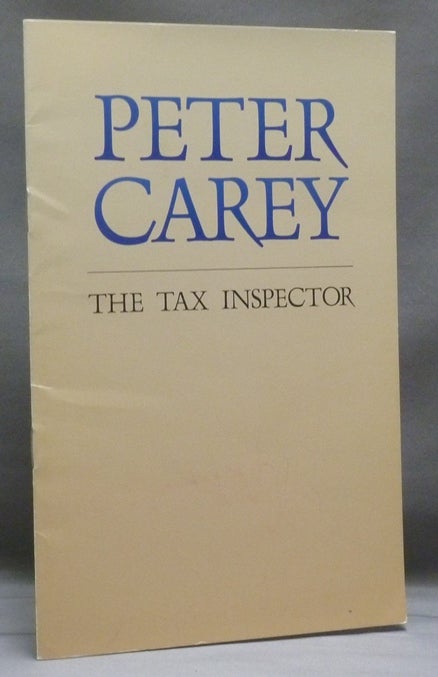 Item #44713 The Tax Inspector [Advance sample booklet]. Peter CAREY.