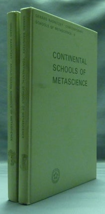 Item #44878 Contemporary Schools of Metascience ( two volumes ): Anglo-Saxon Schools of...