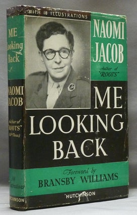 Item #44953 Me - Looking Back. Naomi JACOB, Bransby Williams