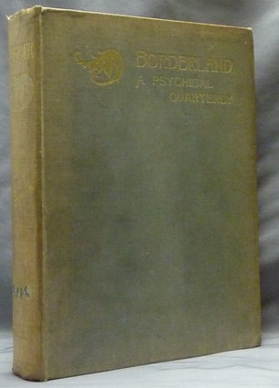 Item #45335 Borderland: a Quarterly Review and Index - 1896. Volume III, Nos. 1 - 4 January,...