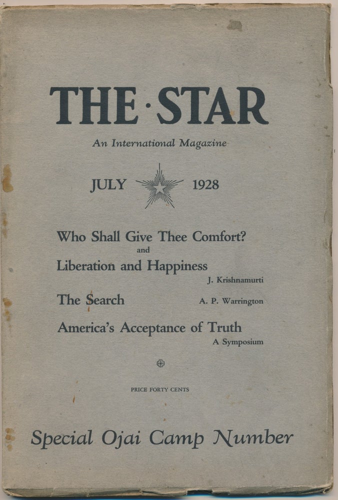 Item #45649 The Star: An International Magazine - Vol.I, No.7, July 1928 - Special Ojai Camp Number. KRISHNAMURTI, Marie Russak HUTCHENER.