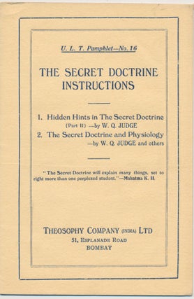 Item #45699 On The Secret Doctrine (U.L.T. Pamphlet No.16). W. Q. JUDGE