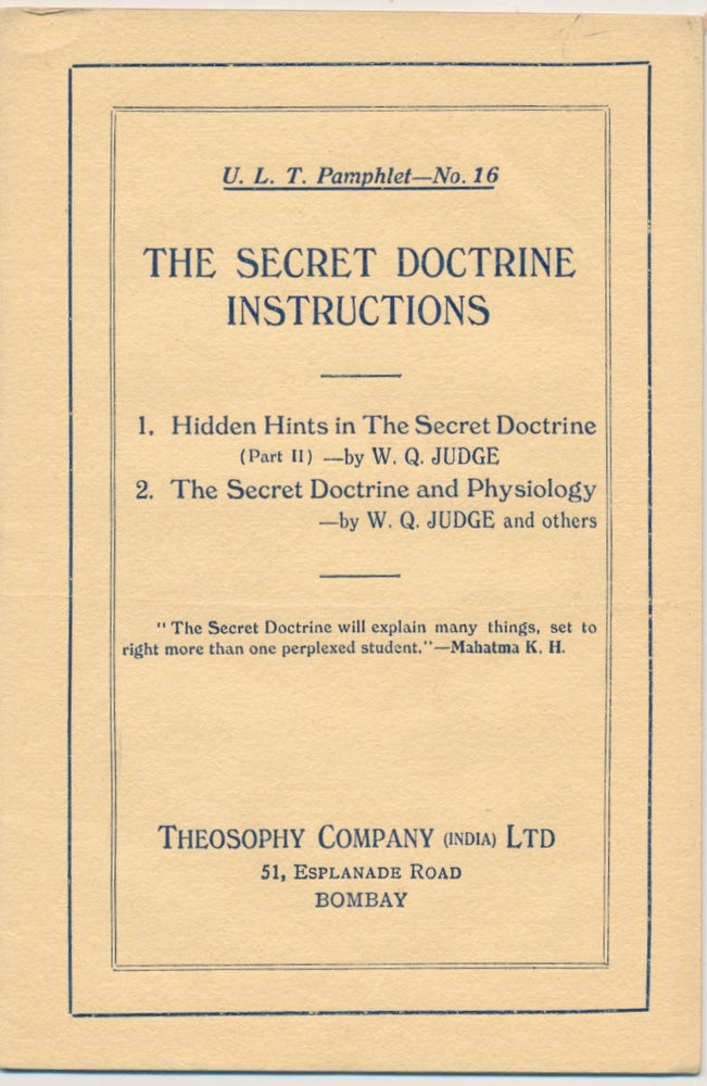 Item #45699 On The Secret Doctrine (U.L.T. Pamphlet No.16). W. Q. JUDGE.