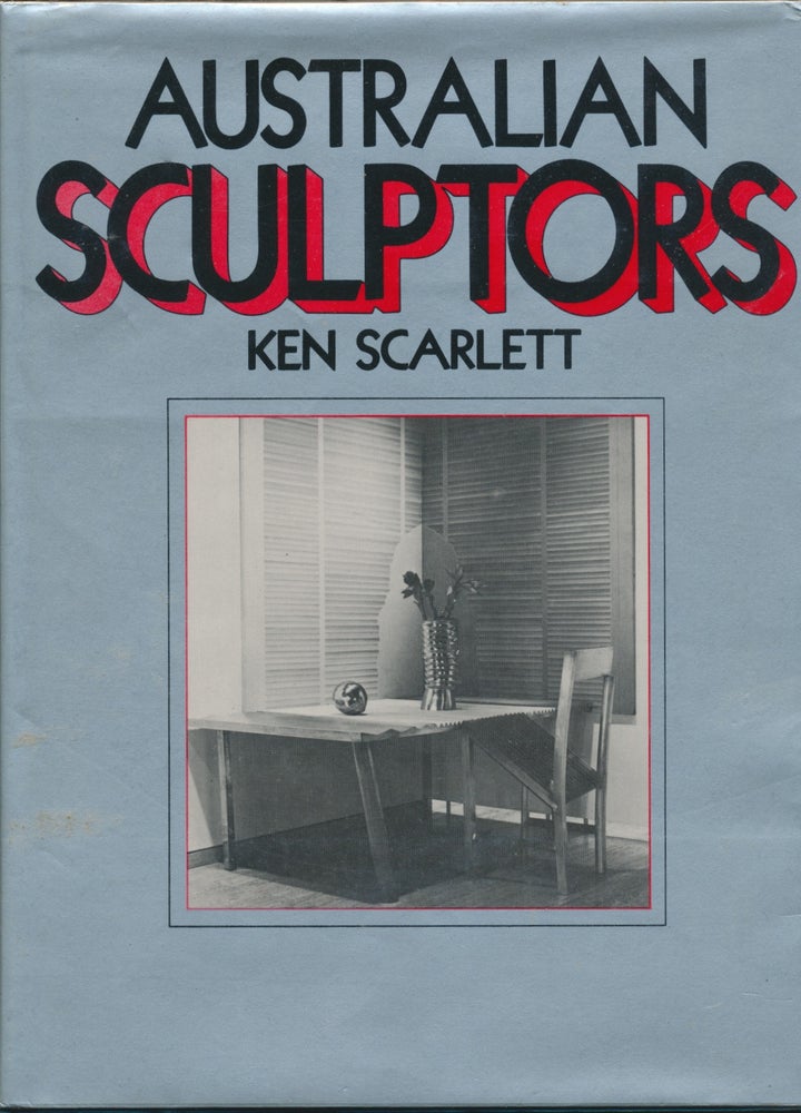 Item #45736 Australian Sculptors. Ken SCARLETT.