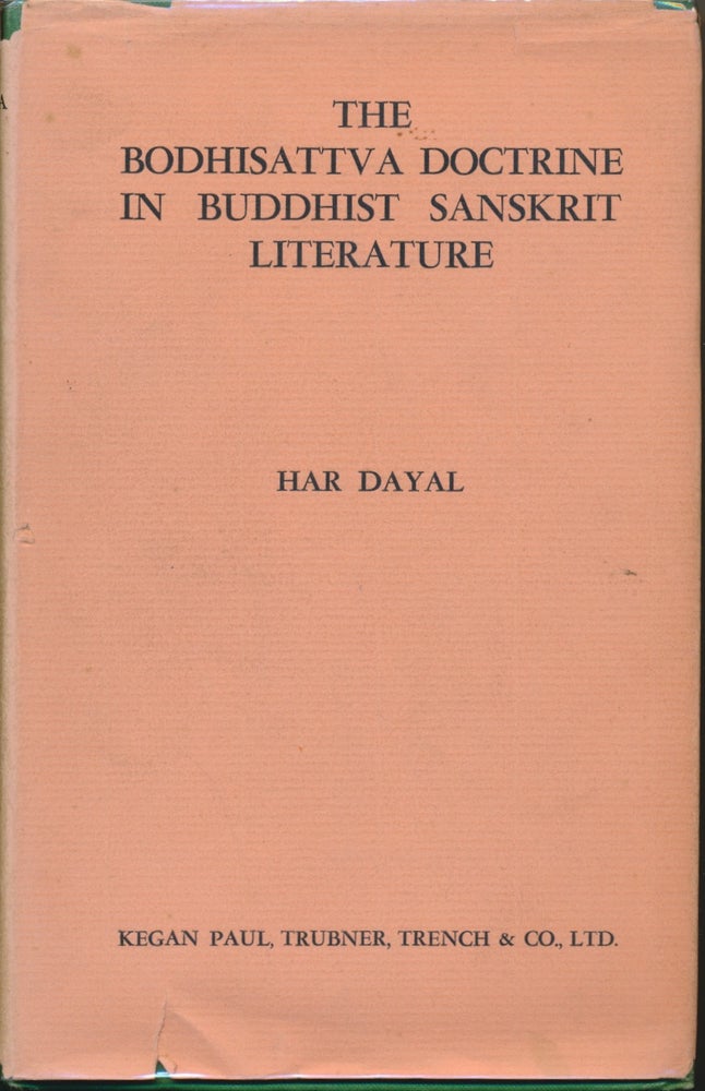 Item #46122 The Bodhisattva Doctrine in Buddhist Sanskrit Literature. Har DAYAL.