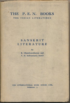 Item #46137 Sanskrit Literature ( No. XII, The P. E. N. Books ). K. CHANDRASEKHARAN, Brahmasri V....