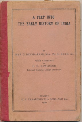 Item #46192 A Peep into the Early History of India, from the Foundation of the maurya Dynasty to...