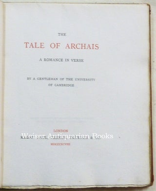 The Tale of Archais. A Romance in Verse.