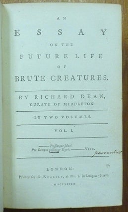 An Essay on the Future Life of Brute Creatures. (2 Volumes in 1).
