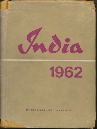 Item #46495 India: A Reference Annual - 1962. Compiler, publisher