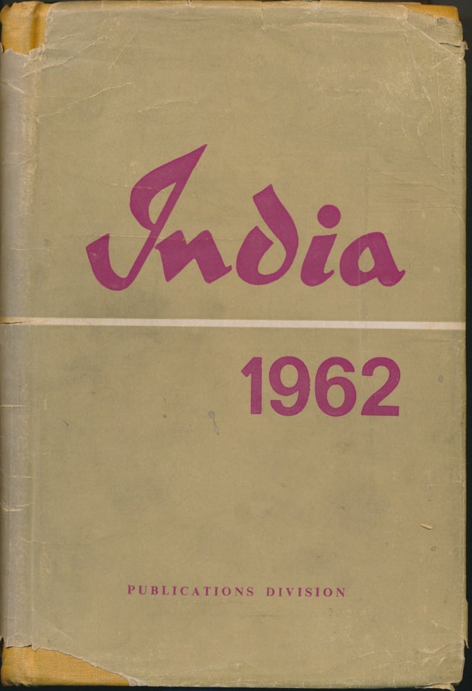 Item #46495 India: A Reference Annual - 1962. Compiler, publisher.