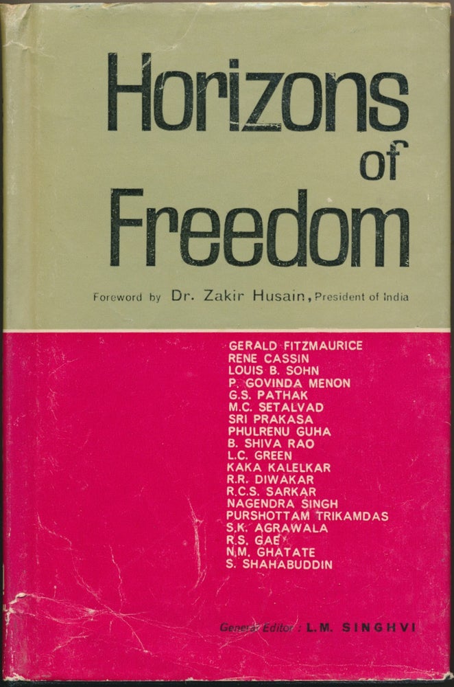Item #46500 Horizons of Freedom. L. M. SINGHVI, general, Dr. Zakir Husain.
