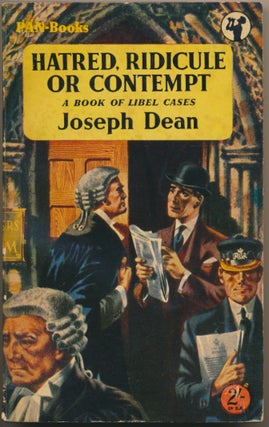 Item #46547 Hatred, Ridicule or Contempt: A Book of Libel Cases. Joseph DEAN
