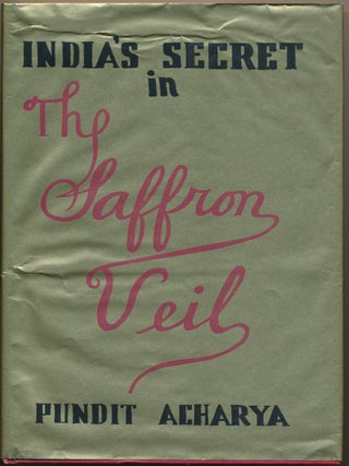 Item #46713 The Saffron Veil. Pundit ACHARYA