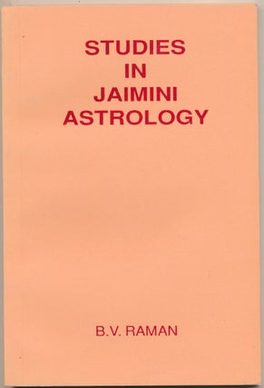 Item #47042 Studies in Jaimini Astrology. Bangalore Venkata RAMAN