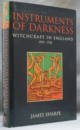 Item #47162 Instruments of Darkness. Witchcraft in England. 1550-1750. James SHARPE