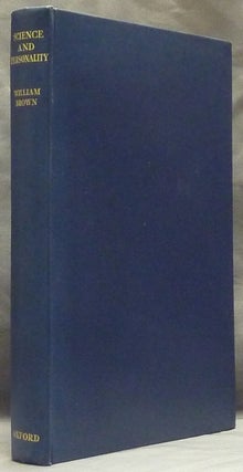 Item #47306 Science and Personality. The Terry Lectures. William BROWN, Sir Oliver Lodge