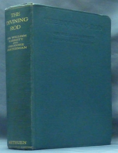 The Divining Rod: An Experimental and Psychological Investigation ...