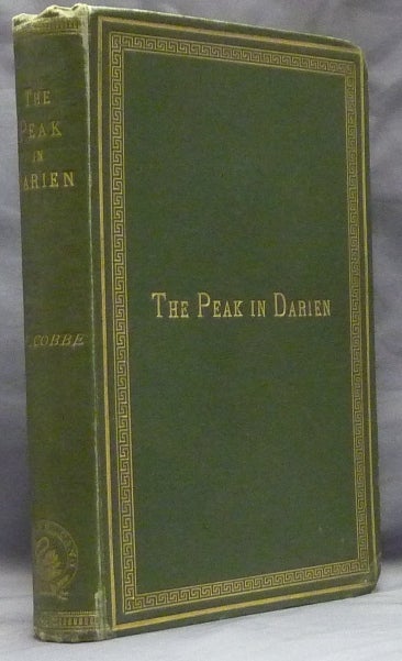 Item #47450 The Peak in Darien, With Some Other Inquiries Touching Concerns of the Soul and the Body. Frances Power COBBE.