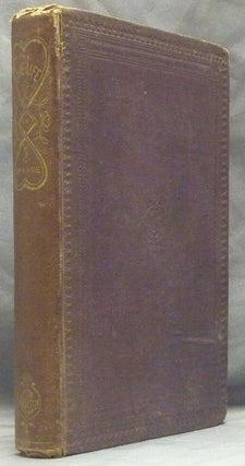 Item #47785 The Love-Life of Dr. Kane; containing The Correspondence, and a History of the...
