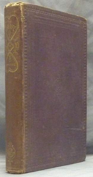 Item #47785 The Love-Life of Dr. Kane; containing The Correspondence, and a History of the Acquaintance, Engagement, and Secret Marriage between Elisha K. Kane and Margaret Fox. Elisha K. Kane, Margaret Fox.
