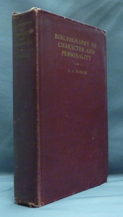 Item #48107 Bibliography of Character and Personality. A. A. ROBACK