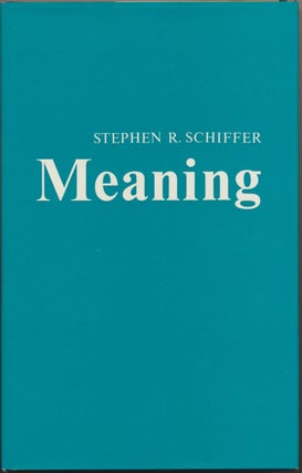 Item #48156 Meaning. Stephen R. SCHIFFER