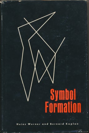 Item #48202 Symbol Formation: An Organismic-Developmental Approach to Language and the Expression...