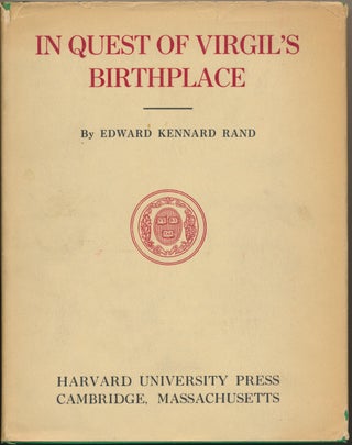 Item #48402 In Quest of Virgil's Birthplace. Edward Kennard RAND